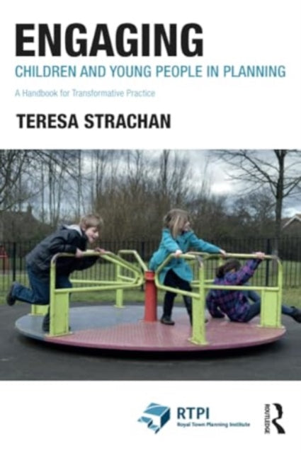 Binding: Paperback
Description: Engaging Children and Young People in Planning places planners skills for engagement with children and young people centre stage by discussing several projects delivered or supported by planning students to young people in the Northeast of England.