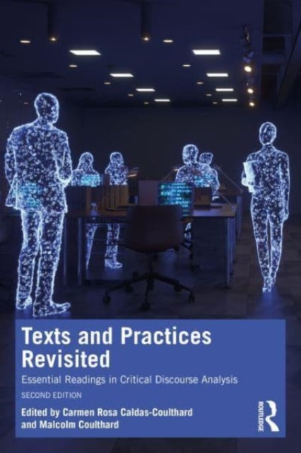 Binding: Paperback
Description: This is a second edition of the ground - breaking volume Texts and Practices: Readings in Critical Discourse Analysis which was the first published collection of chapters presenting critical discourse analysis theory and practice.