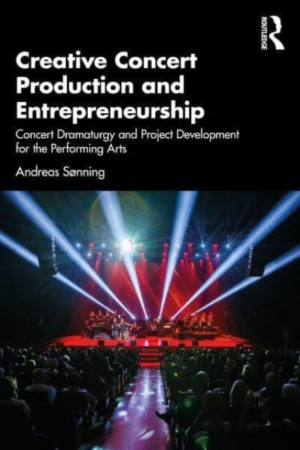 Binding: Paperback
Description: Creative Concert Production and Entrepreneurship: Concert Dramaturgy and Project Development for the Performing Arts offers a conceptual and applied introduction to the musical and dramaturgical challenges involved in developing and producing concerts.