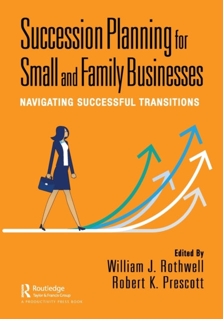 Taylor & Francis Ltd - Succession Planning For Small And Family Businesses Navigating Successful Transitions - Paperback