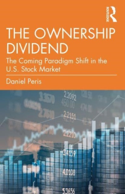 Binding: Paperback
Description: We are on the verge of a major paradigm shift for investors in the U. S. stock market. Dividend - focused stock investing has been receding in popularity for more than three decades in the U. S.; once the dominant investment style it is now a boutique approach.