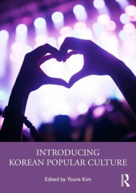 Taylor & Francis Ltd - Introducing Korean Popular Culture - Paperback