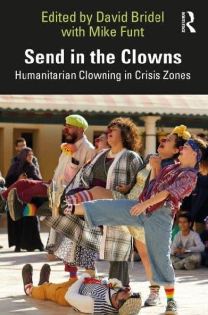 Binding: Paperback
Description: Send in the Clowns presents interviews with twenty - four pioneering humanitarian and activist clowns and thought leaders working in hospitals refugee camps orphanages and war zones and at the sites of street protests and locations of social unrest across the world.