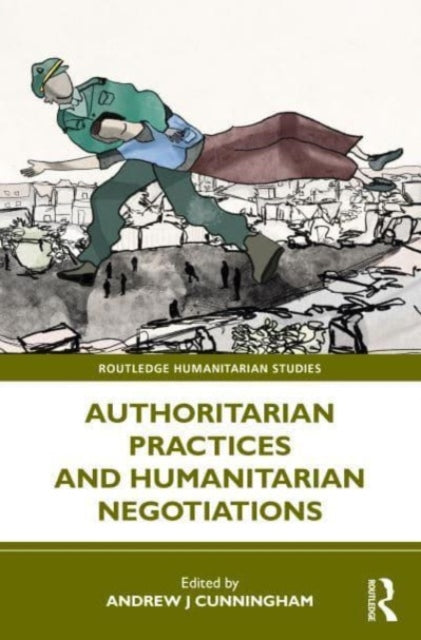 Binding: Paperback
Description: This book examines authoritarian practices in relation to humanitarian negotiations.