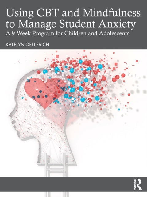 Binding: Paperback
Description: Using CBT and Mindfulness to Manage Student Anxiety provides a weekly framework utilizing cognitive behavioral therapy and mindfulness to support children who are struggling with anxiety.