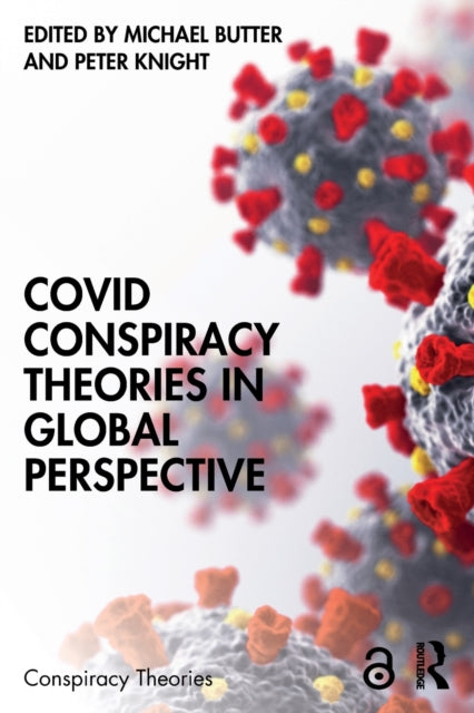 Binding: Paperback
Description: Covid Conspiracy Theories in Global Perspective examines how conspiracy theories and related forms of misinformation and disinformation about the Covid - 19 pandemic have circulated widely around the world.