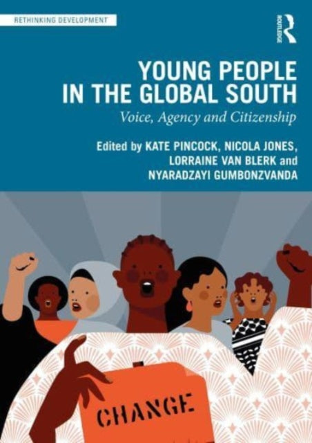 Binding: Paperback
Description: Young People in the Global South: Voice Agency and Citizenship explores the spatial relational affective and material dimensions of adolescents and young people's civic engagement and political participation in lower - and middle - income contexts.