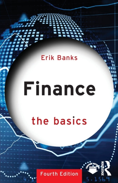 Binding: Paperback
Description: Now in its fourth edition Finance: The Basics is a clear and practical introduction to the world of finance.