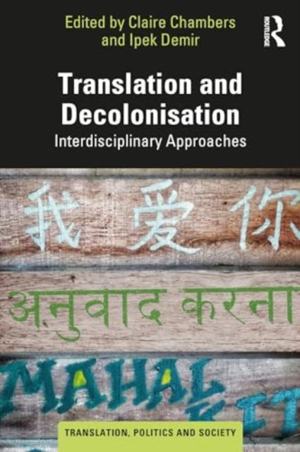 Binding: Paperback
Description: Translation and Decolonisation: Interdisciplinary Approaches offers compelling explorations of the pivotal role that translation plays in the complex and necessarily incomplete process of decolonisation.