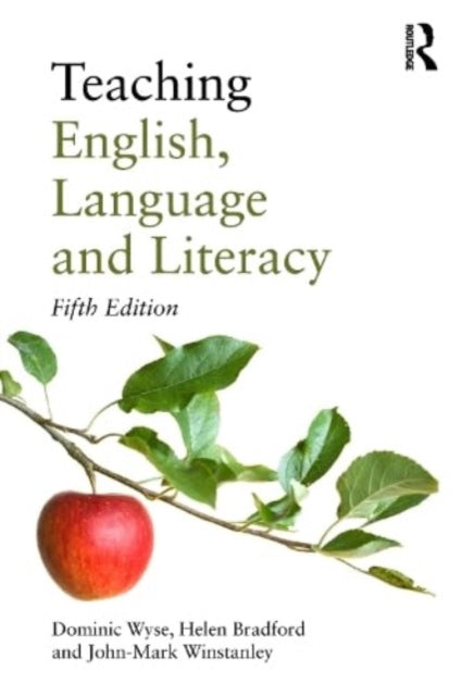 Winstanley John - Mark (St. Ives Cambridgeshire England) - Teaching English Language And Literacy - Paperback