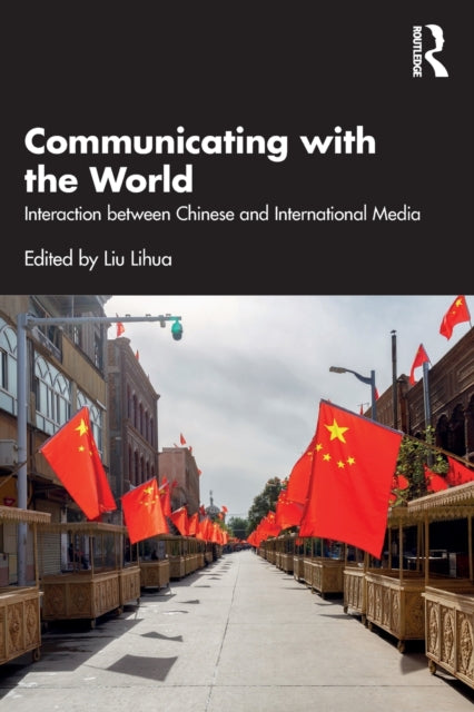 Binding: Paperback
Description: This book analyses the creation and dissemination of discourse in China while examining how its media and the people interact and communicate with the rest of the world.
