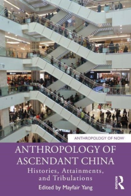 Binding: Paperback
Description: This volume represents the latest research in cultural anthropology on an ascendant and globalizing China covering the many different dimensions of China's ascendancy both within China itself and beyond.