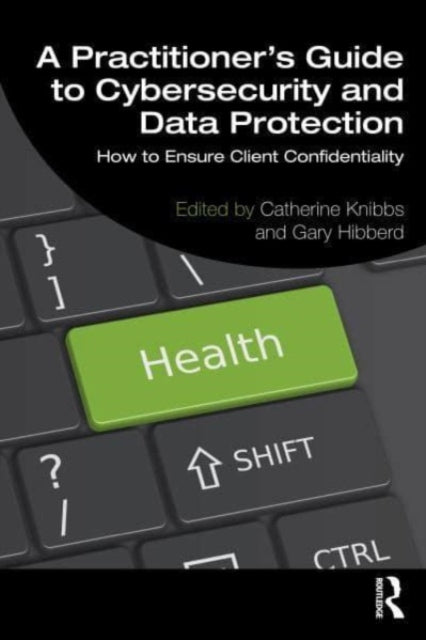Binding: Paperback
Description: A Practitioner's Guide to Cybersecurity and Data Protection offers an accessible introduction and practical guidance on the crucial topic of cybersecurity for all those working with clients in the fields of psychology neuropsychology psychotherapy and counselling.
