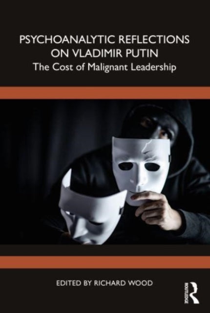 Binding: Paperback
Description: Psychoanalytic Reflections on Vladimir Putin: The Cost of Malignant Leadership attempts to explore the core psychodynamics that appear to characterize Vladimir Putin's presidency.