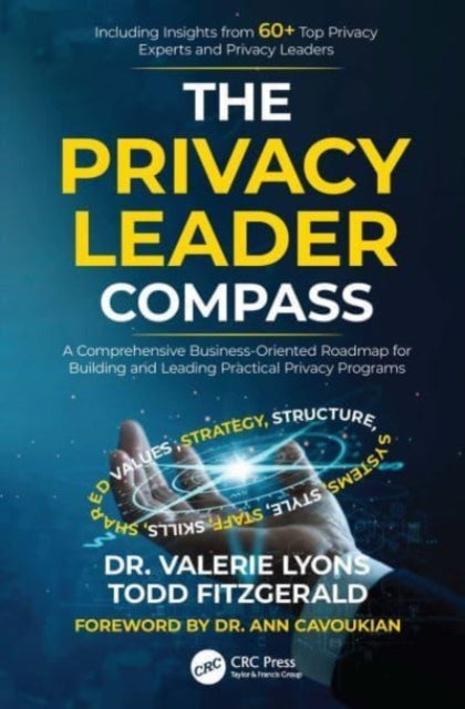 Binding: Paperback
Description: Congratulations! Perhaps you have been appointed as the Chief Privacy Officer (CPO) or the Data Protection Officer (DPO) for your company.