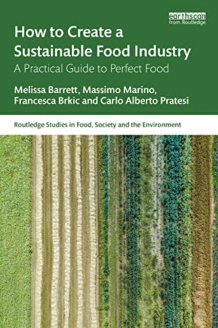 Binding: Paperback
Description: This book presents a practical guide to help businesses navigate the complex topics of sustainability in the food industry.