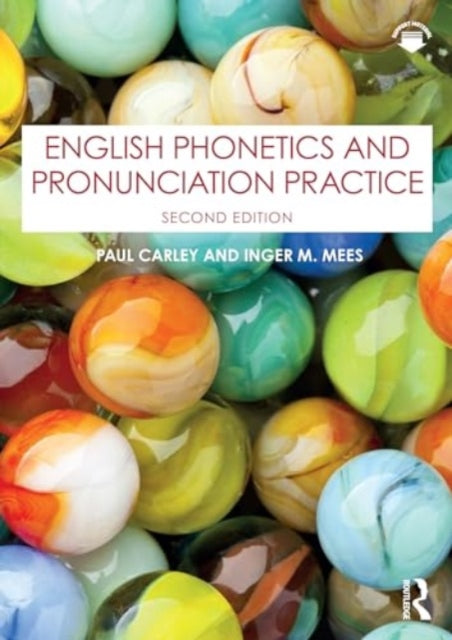 Binding: Paperback
Description: English Phonetics and Pronunciation Practice provides a unique introduction to basic articulatory phonetics for students of English.