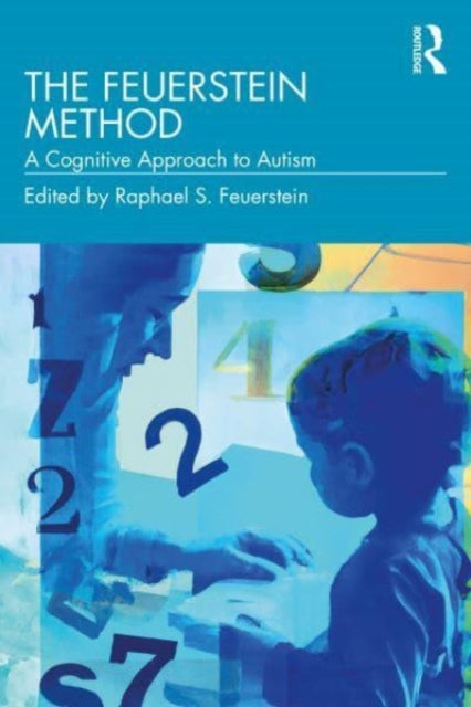 Taylor & Francis Ltd - The Feuerstein Method A Cognitive Approach To Autism - Paperback