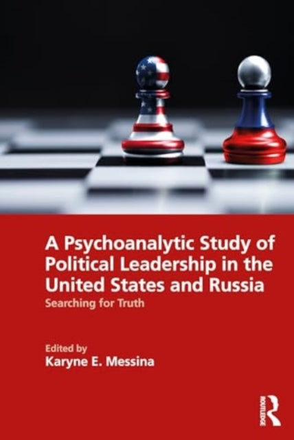 Binding: Paperback
Description: A Psychoanalytic Study of Political Leadership in the United States and Russia: Searching for Truth provides psychoanalytic insight into the motives of this complex and contradictory figure.