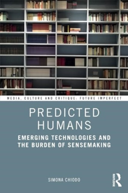 Binding: Paperback
Description: Predicting our future as individuals is central to the role of much emerging technology from hiring algorithms that predict our professional success (or failure) to biomarkers that predict how long (or short) our healthy (or unhealthy) life will be.