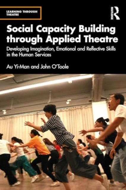 Binding: Paperback
Description: As experts in both applied theatre and education Au Yi - Man and John O Toole outline how applied theatre techniques can be used to support workers in the human services to develop crucial skills such as resilience imagination critical thinking and reflection.