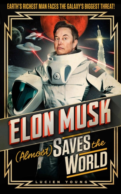 Binding: Hardcover
Description: The world's richest man faces the galaxy's deadliest threat! Everyone's favourite billionaire makes his pulse - pounding debut in this rip - roaring sci - fi adventure from the bestselling author of The Secret Diary of Boris Johnson Aged 13 .