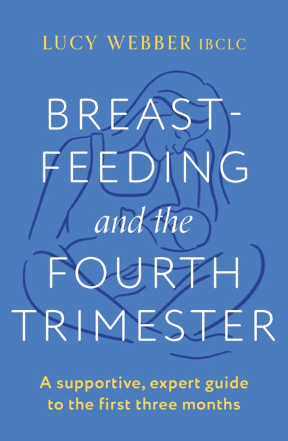 Binding: Paperback
Description: The essential gentle guide to breastfeeding in the fourth trimester - whatever that looks like for you.