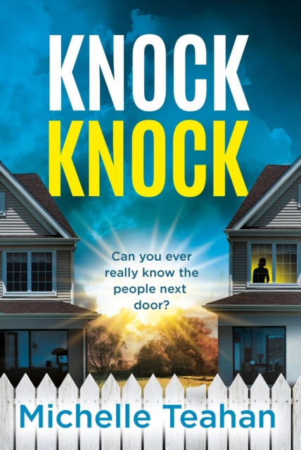 Knock Knock An Addictive And Unmissable Thriller With A Killer Twist!
