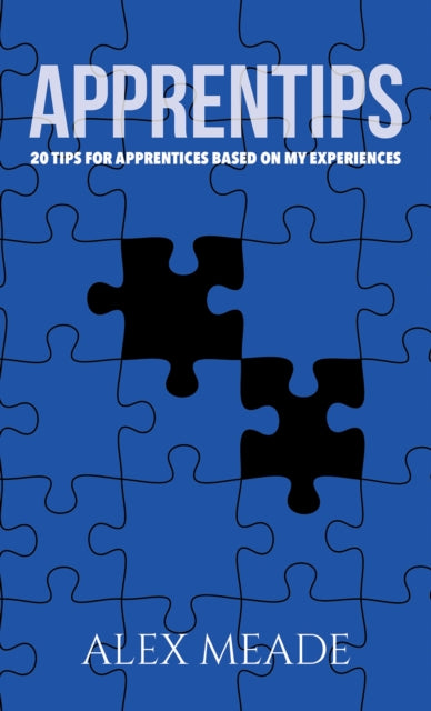 Binding: Paperback
Description: Select Guide Rating
Title: Apprentips 20 Tips For Apprentices Based On My Experiences
Author(s): Meade Alex
Publisher: Austin Macauley Publishers
Barcode: 9781035806645
Pages: 148 Pages, 0
Publication Date: 9/15/2023
Category: Education