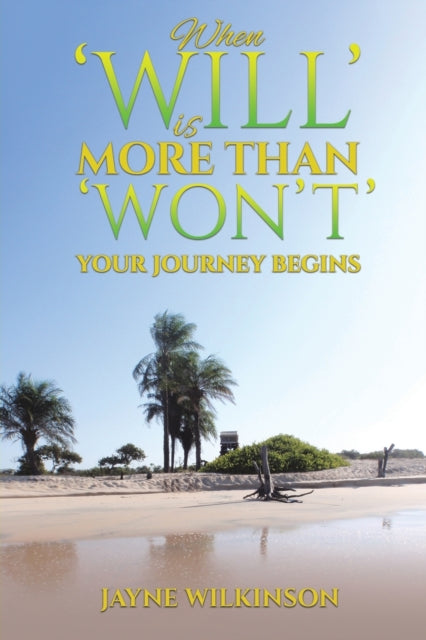 Binding: Paperback
Description: Select Guide Rating
Title: When Will Is More Than Won't - Your Journey Begins
Author(s): Wilkinson Jayne
Publisher: Austin Macauley Publishers
Barcode: 9781035807260
Pages: 206 Pages, 0
Publication Date: 6/23/2023
Category: Autobiography: General