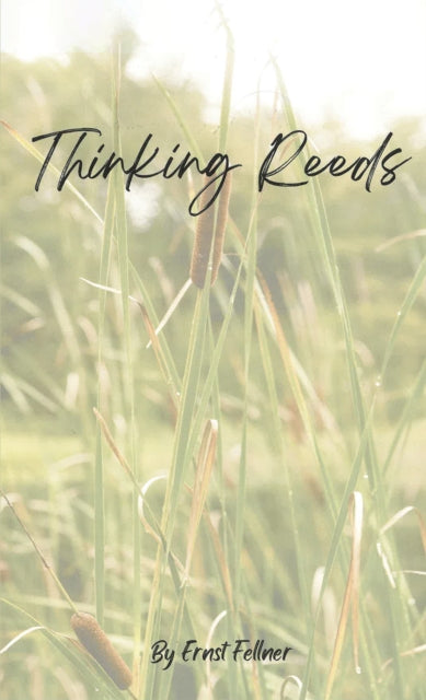 Binding: Paperback
Description: Select Guide Rating
Title: Thinking Reeds
Author(s): Fellner Ernst
Publisher: Austin Macauley Publishers
Barcode: 9781035808502
Pages: 32 Pages, 0; 0
Publication Date: 10/13/2023
Category: Philosophy