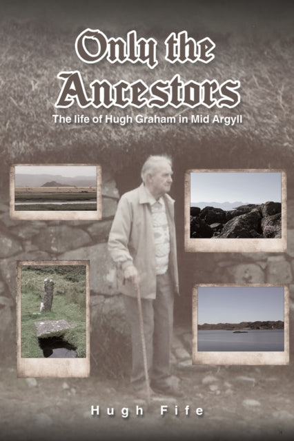 Binding: Paperback
Description: Select Guide Rating
Title: Only The Ancestors The Life Of Hugh Graham In Mid Argyll
Author(s): Fife Hugh
Publisher: Austin Macauley Publishers
Barcode: 9781035808847
Pages: 168 Pages, 0
Publication Date: 1/5/2024
Category: Biography: General