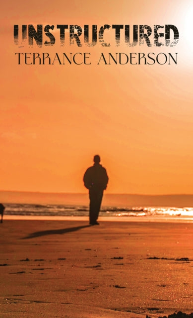 Binding: Paperback
Description: Select Guide Rating
Title: Unstructured
Author(s): Anderson Terrance
Publisher: Austin Macauley Publishers
Barcode: 9781035815586
Pages: 38 Pages, 0
Publication Date: 3/1/2024
Category: Poetry