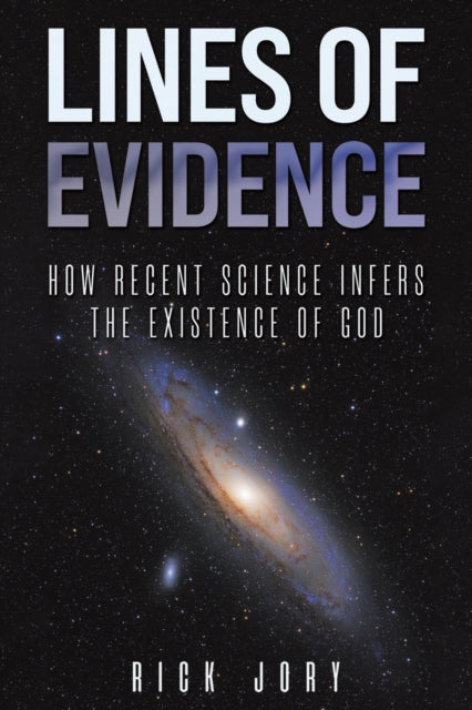 Binding: Paperback
Description: Select Guide Rating
Title: Lines Of Evidence: How Recent Science Infers The Existence Of God
Author(s): Jory Rick
Publisher: Austin Macauley Publishers
Barcode: 9781035817894
Pages: 352 Pages, 0
Publication Date: 8/18/2023
Category: Religion & Science