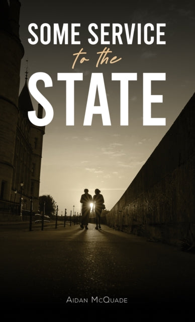 Binding: Paperback
Description: Select Guide Rating
Title: Some Service To The State
Author(s): Mcquade Aidan
Publisher: Austin Macauley Publishers
Barcode: 9781035817931
Pages: 222 Pages, 0
Publication Date: 12/8/2023
Category: Crime & Mystery