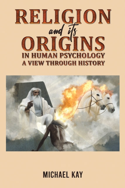 Binding: Paperback
Description: Select Guide Rating
Title: Religion And Its Origins In Human Psychology: A View Through History
Author(s): Kay Michael
Publisher: Austin Macauley Publishers
Barcode: 9781035823925
Pages: 322 Pages, 0
Publication Date: 3/1/2024
Category: Religion & Beliefs