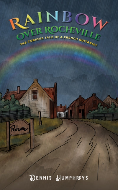 Binding: Paperback
Description: Select Guide Rating
Title: Rainbow Over Rocheville The Curious Tale Of A French Guitarist
Author(s): Humphreys Dennis
Publisher: Austin Macauley Publishers
Barcode: 9781035828654
Pages: 156 Pages, 0
Publication Date: 1/5/2024
Category: Romance