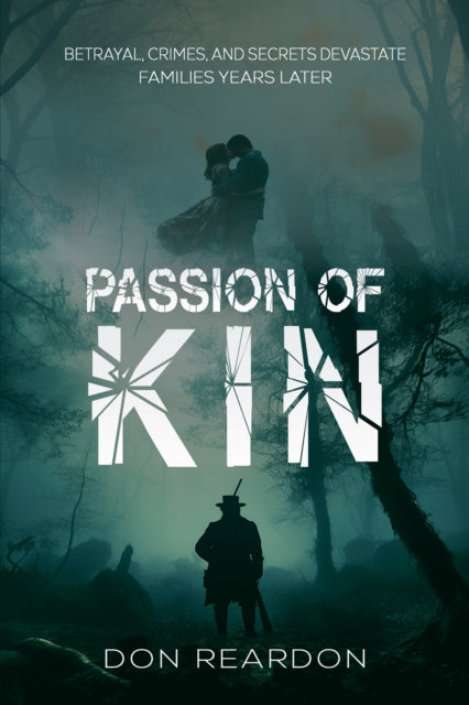 Binding: Paperback
Description: Select Guide Rating
Title: Passion Of Kin Betrayal Crimes And Secrets Devastate Families Years Later.