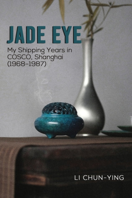 Binding: Paperback
Description: Select Guide Rating
Title: Jade Eye My Shipping Years In Cosco Shanghai (1968 1987)
Author(s): Chun - Ying Li
Publisher: Austin Macauley Publishers
Barcode: 9781035836994
Pages: 562 Pages, 0
Publication Date: 3/1/2024
Category: Autobiography: General