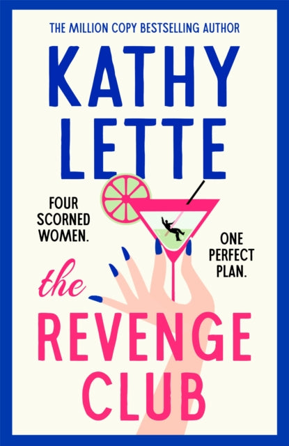 The Revenge Club The Wickedly Witty New Novel From A Million Copy Bestselling Author