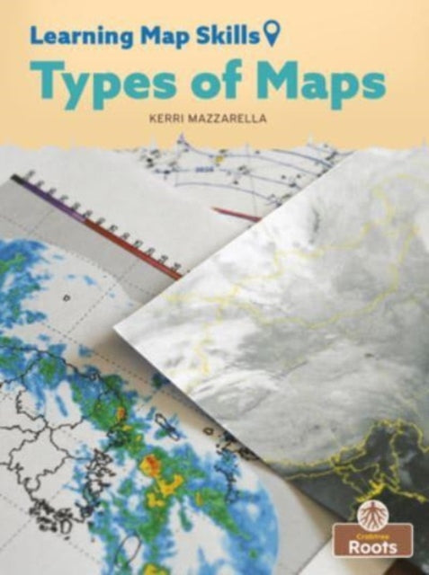 Binding: Paperback
Description: Select Guide Rating
Title: Types Of Maps
Author(s): Mazzarella Kerri
Publisher: Crabtree Publishing Co Canada
Barcode: 9781039661738
Pages: 24 Pages, Illustrations, Unspecified
Publication Date: 9/1/2022
Category: Atlases & Maps (Children's / Teenage)