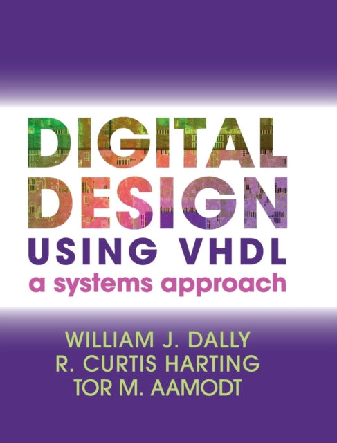 Binding: Hardcover
Description: Provides students with a system - level perspective and the tools they need to understand analyze and design complete digital systems using VHDL.