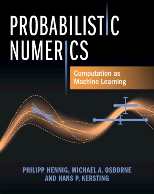 Binding: Hardcover
Description: Probabilistic numerical computation formalises the connection between machine learning and applied mathematics. Numerical algorithms approximate intractable quantities from computable ones.
