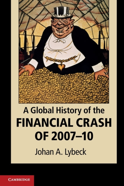 Binding: Paperback
Description: In this book Johan Lybeck draws on his experience as both an academic economist and a professional banker to present a detailed yet non - technical analysis of the recent financial crisis.