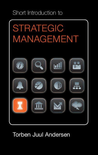 Binding: Paperback
Description: The Short Introduction to Strategic Management provides an authoritative yet accessible account of strategic management and its contemporary challenges.