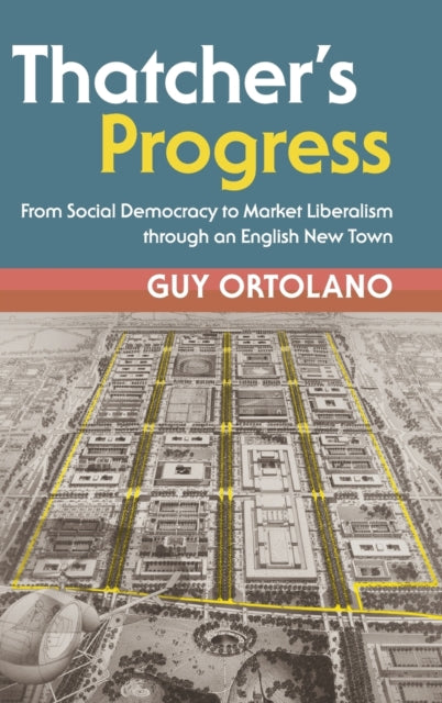Binding: Hardcover
Description: Situating Britain's new towns programme of urban development within a global context Thatcher's Progress revises our understanding of the welfare state.