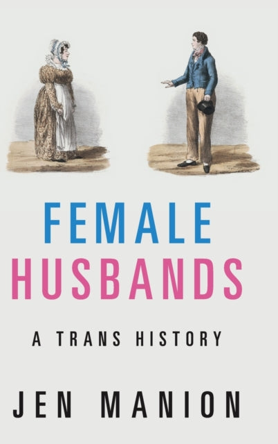 Binding: Hardcover
Description: Long before people identified as transgender or lesbian there were female husbands and the women who loved them. Female husbands - people assigned female who transed gender lived as men and married women - were true queer pioneers.