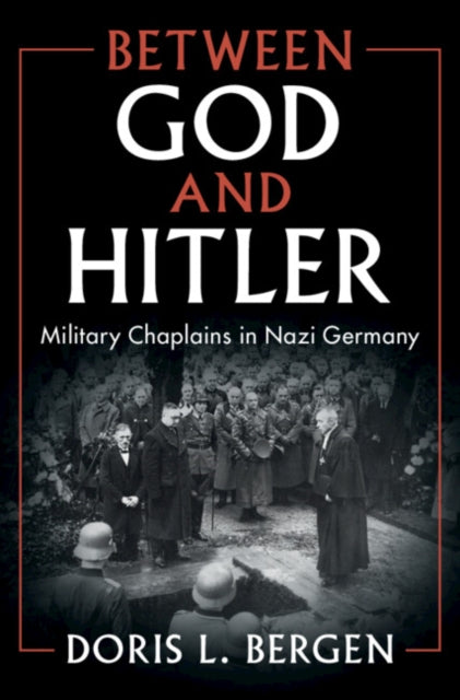 Binding: Hardcover
Description: Protestant pastors and Catholic priests served as chaplains in Hitler's military.
