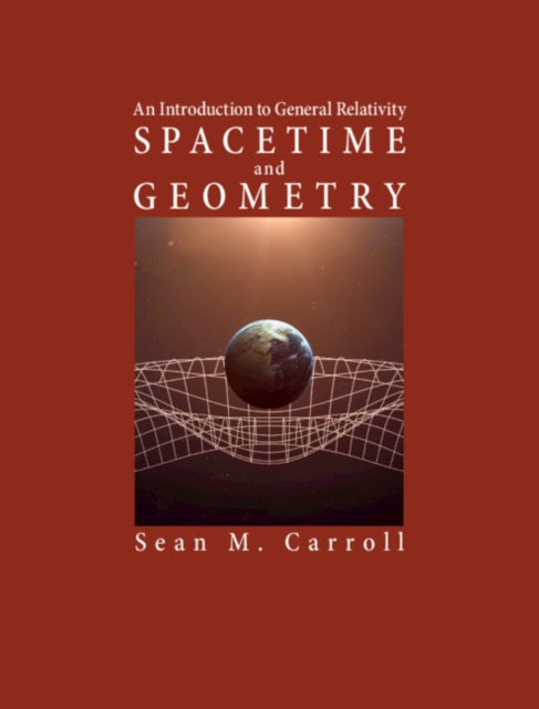 Binding: Hardcover
Description: Spacetime and Geometry is an introductory textbook on general relativity specifically aimed at students.