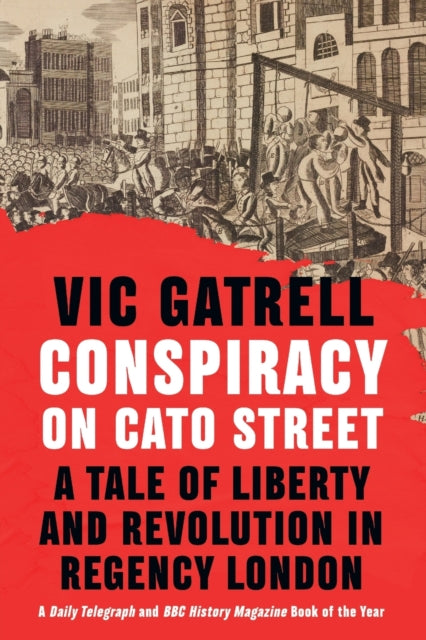 Binding: Paperback
Description: The Cato Street Conspiracy was the most sensational of all plots aimed at the British state since the Gunpowder Plot of 1605.